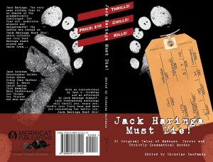 Jack Haringa Must Die